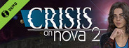 Crisis on Nova-2 Demo