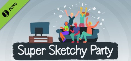 Super Sketchy Party Demo cover art