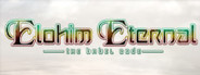 Elohim Eternal: The Babel Code