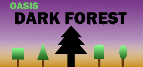 Oasis: Dark Forest cover art