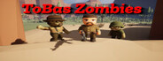 ToBas Zombies