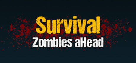 Survival: Zombies aHead cover art