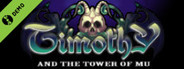 Timothy and the Tower of Mu: Demo