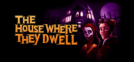 The House Where They Dwell cover art