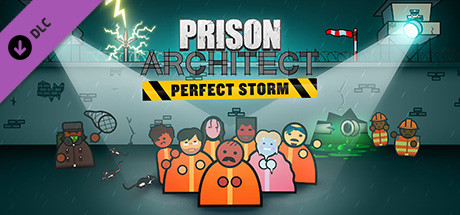 Prison Architect - Perfect Storm cover art