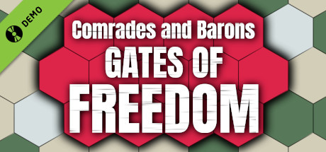 Comrades and Barons: Gates of Freedom Demo cover art