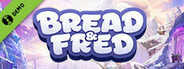 Bread & Fred Demo