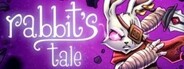 Rabbit's Tale System Requirements