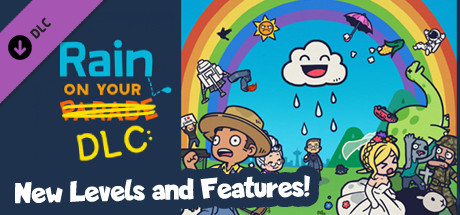 Rain on Your Parade - New Levels and Features! cover art