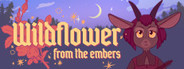 Wildflower: From the Embers System Requirements