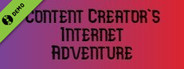 Content Creator's Internet Adventure Demo