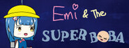 Emi & The Super Boba