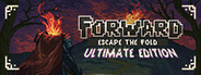 Forward: Escape the Fold - Ultimate Edition