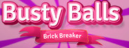 Busty Balls Brick Breaker
