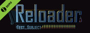 Reloader: test_subject (Free)