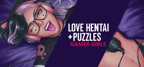 Love Hentai and Puzzles: Gamer Girls cover art