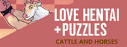 Love Hentai and Puzzles: Cattle and Horses System Requirements