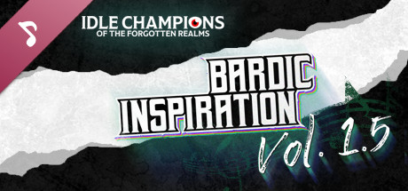 Idle Champions - Bardic Inspiration Vol 1.5 cover art