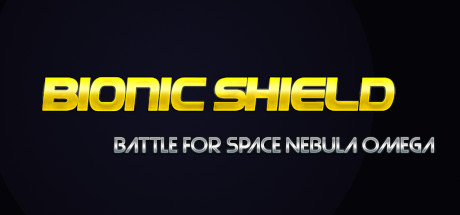 Bionic Shield: Battle for Space Nebula Omega cover art