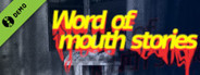 Word of mouth stories Demo