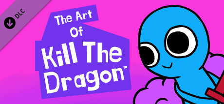 The Art Of Kill The Dragon cover art