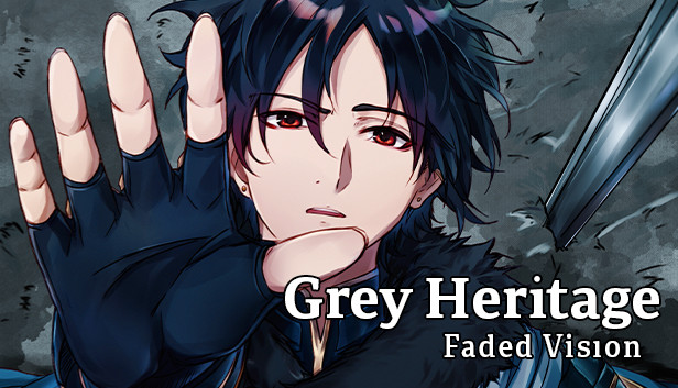 Grey Heritage: Faded Vision