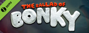 The Ballad of Bonky Demo