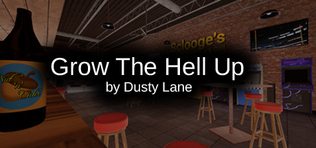 Grow The Hell Up by Dusty Lane PC Specs