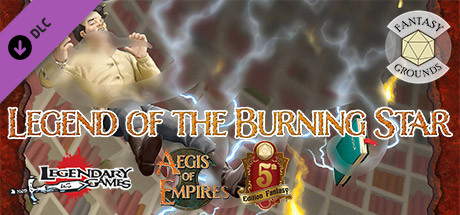Fantasy Grounds - Aegis of Empires 4: Legend of the Burning Star (5E) cover art