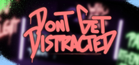 Don't Get Distracted cover art