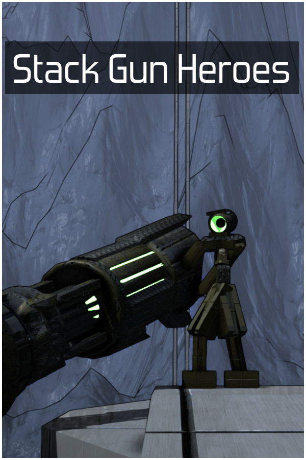 Stack Gun Heroes Playtest