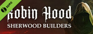 Robin Hood - Sherwood Builders Demo