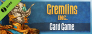 Gremlins, Inc. – Card Game Demo