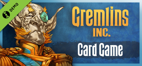 Gremlins, Inc. – Card Game Demo cover art