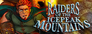 Raiders of the Icepeak Mountains