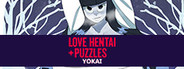 Love Hentai and Puzzles: Yokai