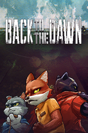 Back to the Dawn Demo