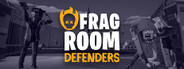 FRAGROOM: Defenders