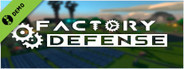 Factory Defense Demo