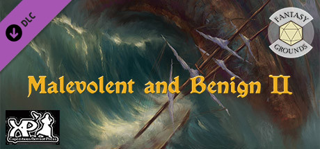 Fantasy Grounds - Malevolent & Benign II cover art
