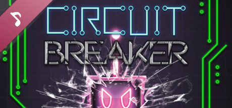 Circuit Breaker Soundtrack cover art