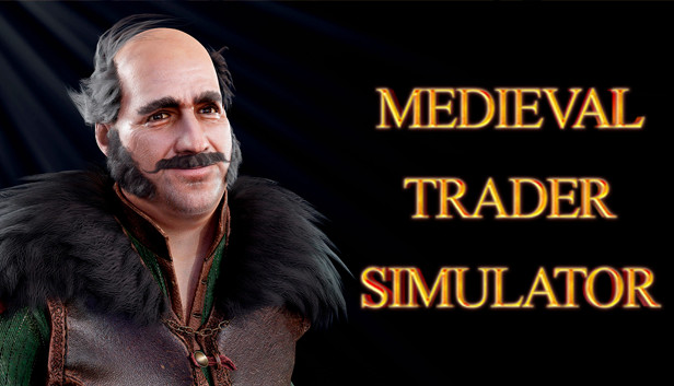 30+ games like Medieval Trader Simulator - SteamPeek