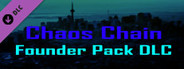 Chaos Chain Founder Pack DLC