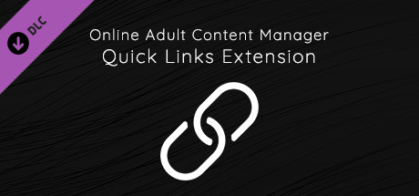 Online Adult Content Manager - Quick Links Extension cover art