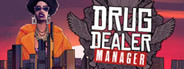 Drug Dealer Manager System Requirements