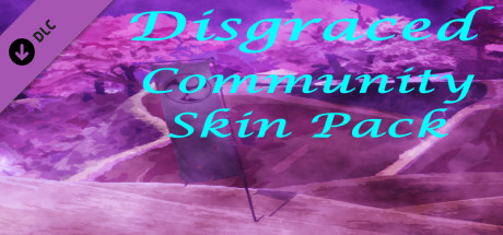 Disgraced Community Skin Pack DLC cover art