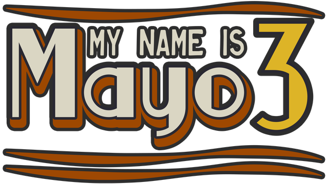 My Name is Mayo 3 - Steam Backlog