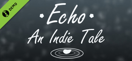 Echo - An Indie Tale Demo cover art
