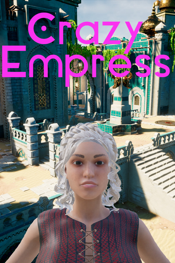 Crazy Empress