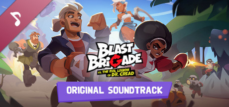 Blast Brigade vs. the Evil Legion of Dr. Cread Soundtrack cover art